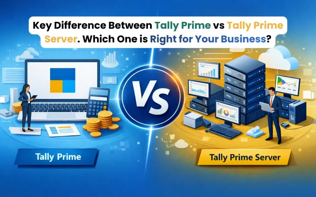 Key Difference Between Tally Prime vs Tally Prime Server