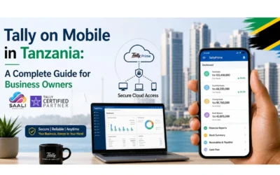Tally on Mobile in Tanzania: A Complete Guide for Business Owners